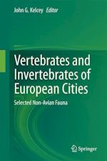 Vertebrates and Invertebrates of European Cities:Selected Non-Avian Fauna