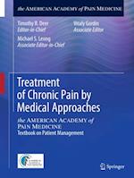 Treatment of Chronic Pain by Medical Approaches