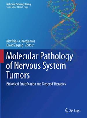 Molecular Pathology of Nervous System Tumors