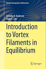 Introduction to Vortex Filaments in Equilibrium