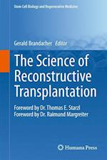 The Science of Reconstructive Transplantation