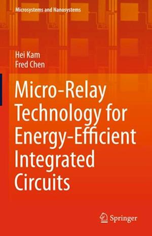 Micro-Relay Technology for Energy-Efficient Integrated Circuits