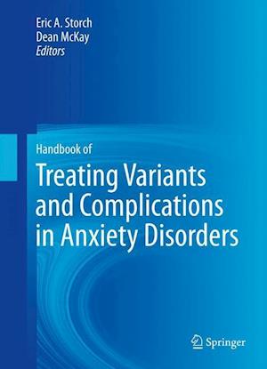 Handbook of Treating Variants and Complications in Anxiety Disorders