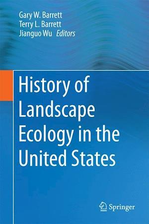 History of Landscape Ecology in the United States