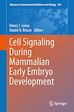 Cell Signaling During Mammalian Early Embryo Development