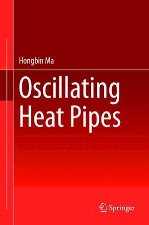 Oscillating Heat Pipes