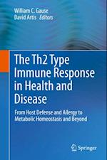 Th2 Type Immune Response in Health and Disease