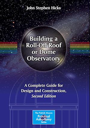 Building a Roll-Off Roof or Dome Observatory