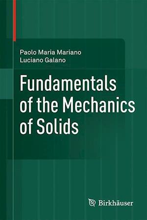 Fundamentals of the Mechanics of Solids