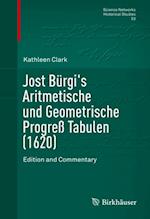 Jost Burgi's Aritmetische und Geometrische Progre Tabulen (1620)