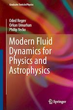 Modern Fluid Dynamics for Physics and Astrophysics