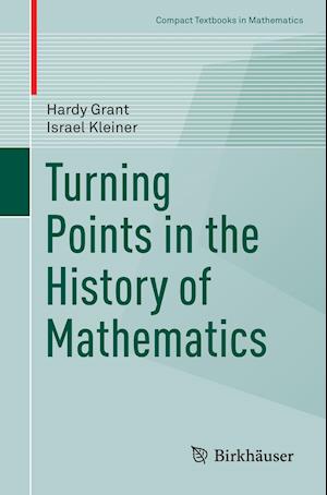 Turning Points in the History of Mathematics