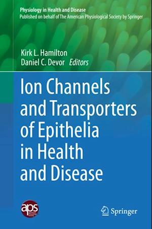 Ion Channels and Transporters of Epithelia in Health and Disease