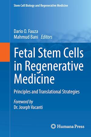 Fetal Stem Cells in Regenerative Medicine