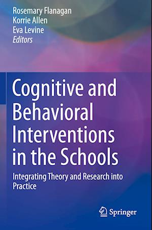 Cognitive and Behavioral Interventions in the Schools