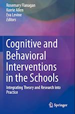 Cognitive and Behavioral Interventions in the Schools