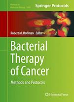 Bacterial Therapy of Cancer