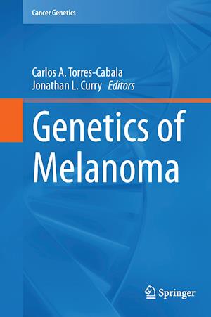 Genetics of Melanoma