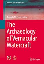 Archaeology of Vernacular Watercraft