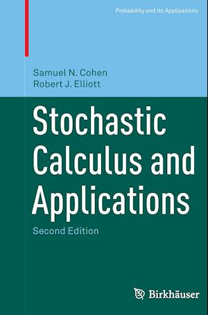 Stochastic Calculus and Applications