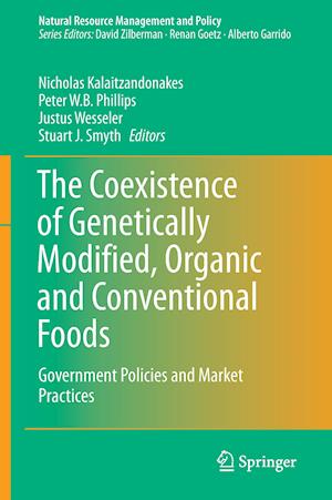 The Coexistence of Genetically Modified, Organic and Conventional Foods