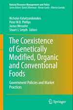 Coexistence of Genetically Modified, Organic and Conventional Foods