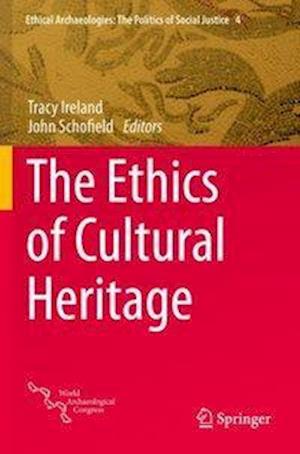 The Ethics of Cultural Heritage