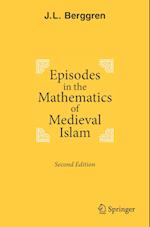 Episodes in the Mathematics of Medieval Islam