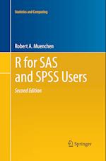 R for SAS and SPSS Users