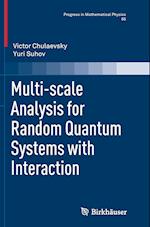 Multi-scale Analysis for Random Quantum Systems with Interaction