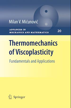 Thermomechanics of Viscoplasticity