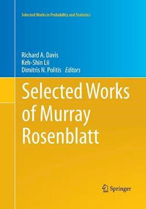 Selected Works of Murray Rosenblatt