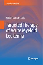 Targeted Therapy of Acute Myeloid Leukemia