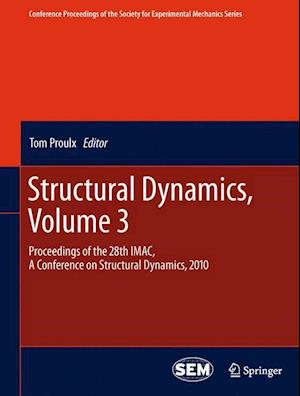 Structural Dynamics, Volume 3