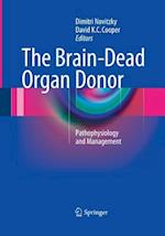 The Brain-Dead Organ Donor