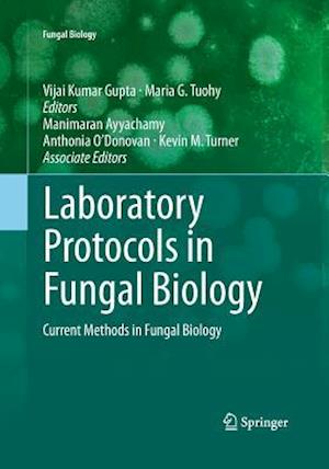 Laboratory Protocols in Fungal Biology