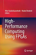 High-Performance Computing Using FPGAs