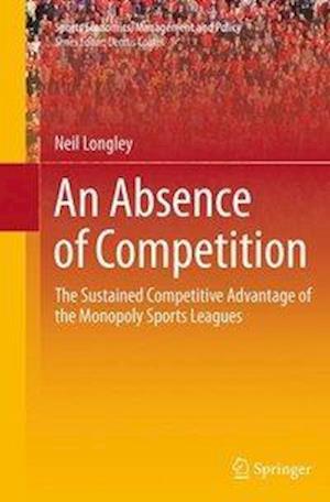 An Absence of Competition