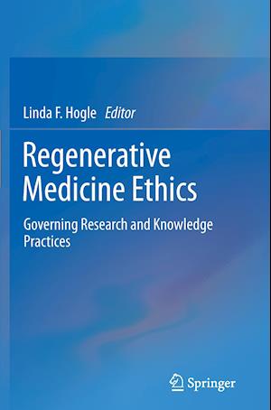 Regenerative Medicine Ethics