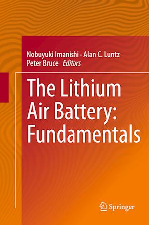 The Lithium Air Battery