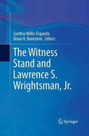 The Witness Stand and Lawrence S. Wrightsman, Jr.