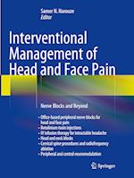 Interventional Management of Head and Face Pain