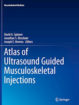 Atlas of Ultrasound Guided Musculoskeletal Injections