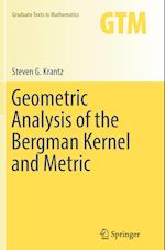Geometric Analysis of the Bergman Kernel and Metric