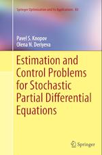 Estimation and Control Problems for Stochastic Partial Differential Equations