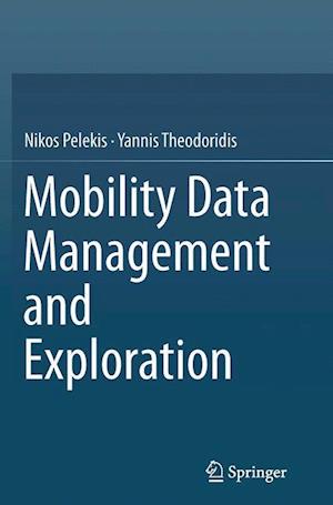 Mobility Data Management and Exploration