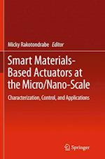 Smart Materials-Based Actuators at the Micro/Nano-Scale
