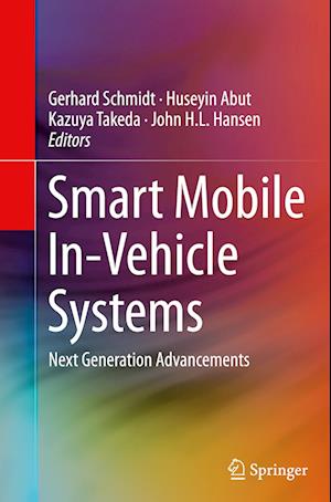 Smart Mobile In-Vehicle Systems