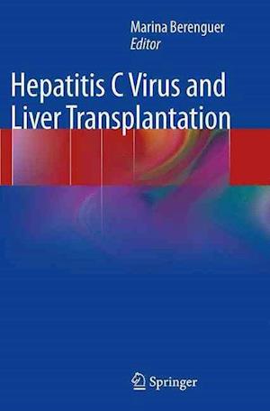 Hepatitis C Virus and Liver Transplantation