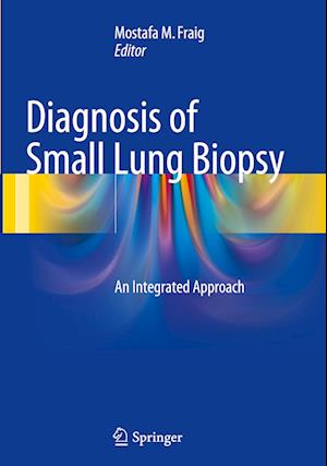 Diagnosis of Small Lung Biopsy
